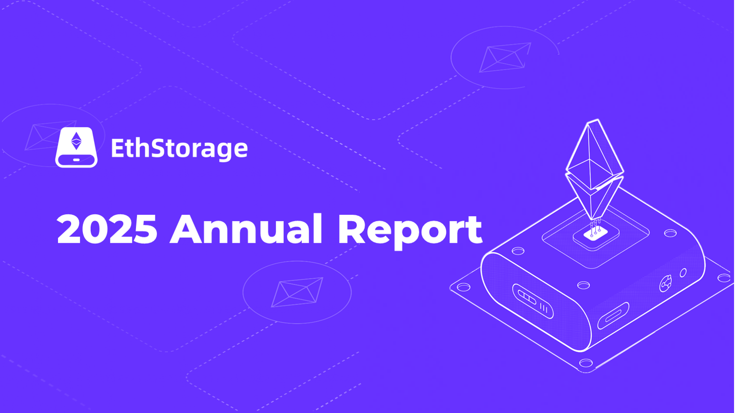 EthStorage 2025 Annual Report