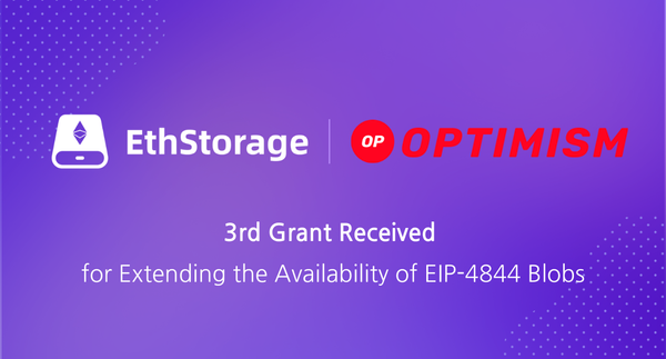 EthStorage Receives Grant from Optimism for Offering A Complete Long-term DA Solution for OP Stack